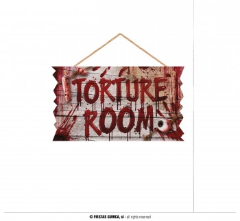 G24744 LETRERO \cTORTURE ROOM\c, 35X20 CMS. MADERA